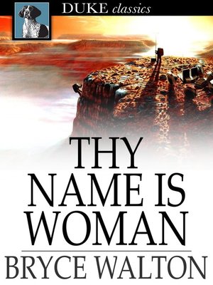 cover image of Thy Name is Woman